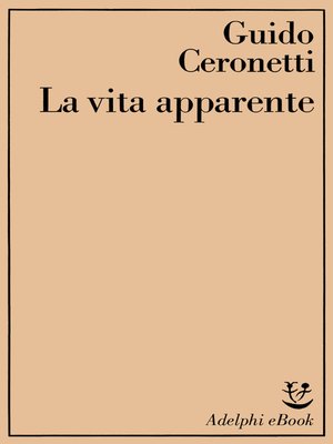 cover image of La vita apparente
